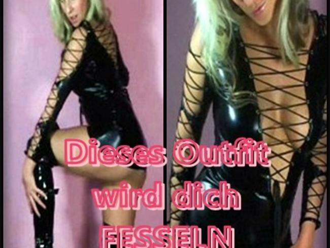 Dieses Outfit wird dich FESSELN!
