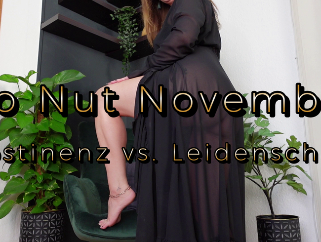 No Nut November - Abstinenz vs. Leidenschaft