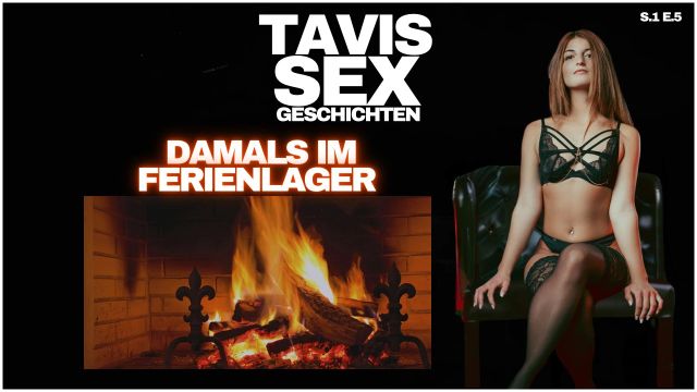 tavis-sexgeschichten-damals-im-ferienlager-tavi-nova