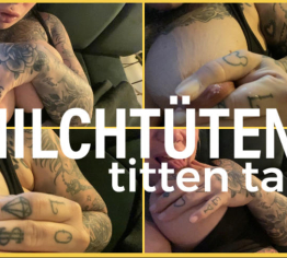 MILCHTÜTEN titten talk